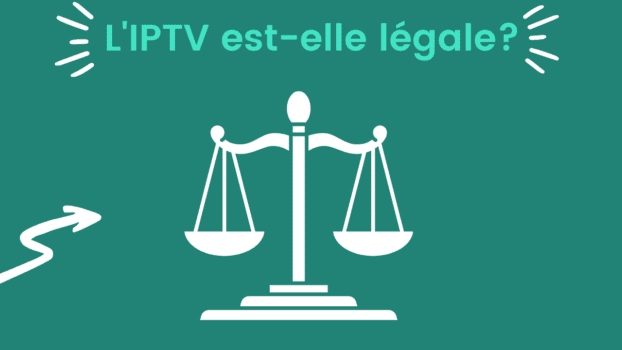 L'IPTV est-elle légale?